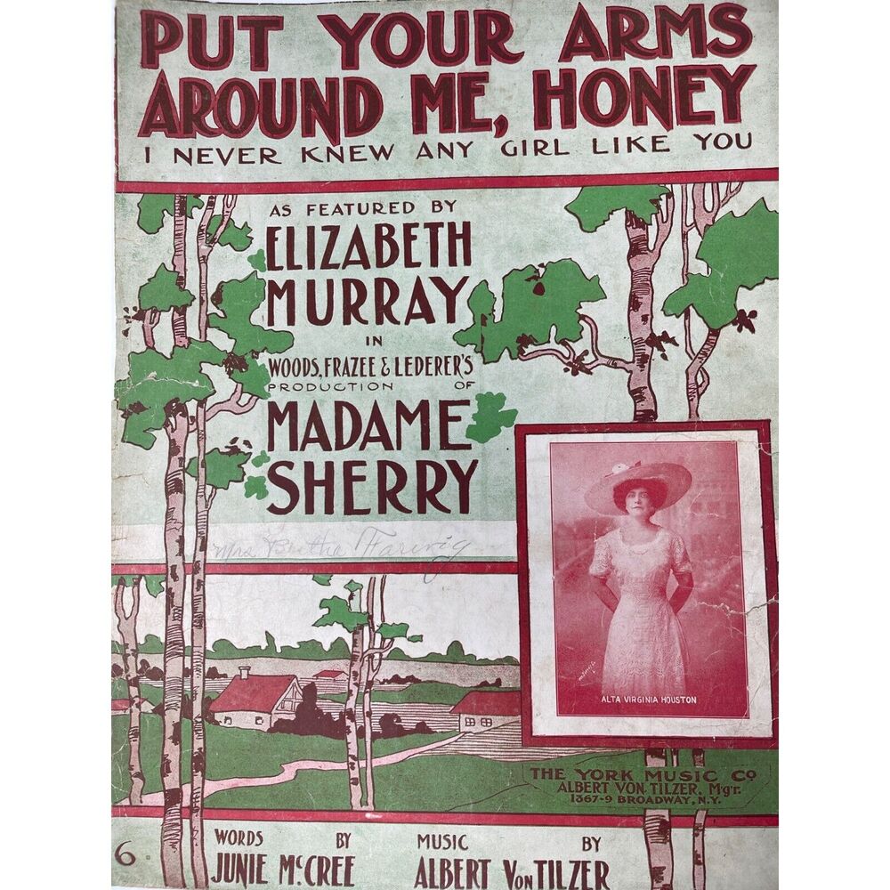 Put Your Arms Around Me Honey Sheet Music Junie McCree Albert VonTilzer‎
